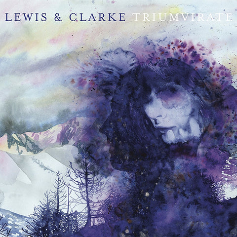 Lewis & Clarke, - Triumvirate