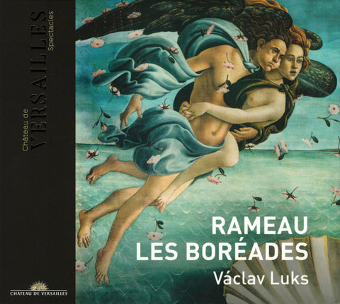 Rameau – Václav Luks - Les Boréades