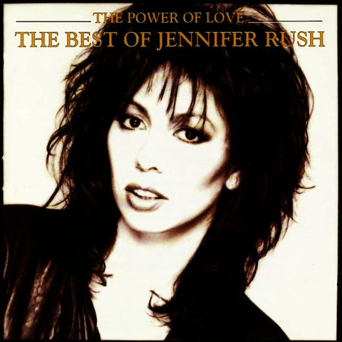 Jennifer Rush - The Power Of Love - The Best Of Jennifer Rush