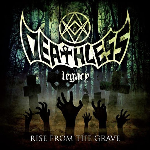 Deathless Legacy - Rise From The Grave