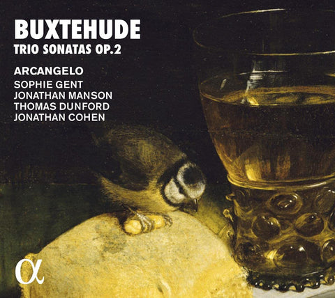 Buxtehude - Arcangelo, Sophie Gent, Jonathan Manson, Thomas Dunford, Jonathan Cohen - Trio Sonatas Op. 2