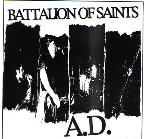Battalion Of Saints A.D. - Hell's Around The Next Corner