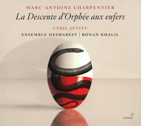 Marc-Antoine Charpentier – Cyril Auvity, Ensemble Desmarest, Ronan Khalil - La Descente D'Orphée Aux Enfers