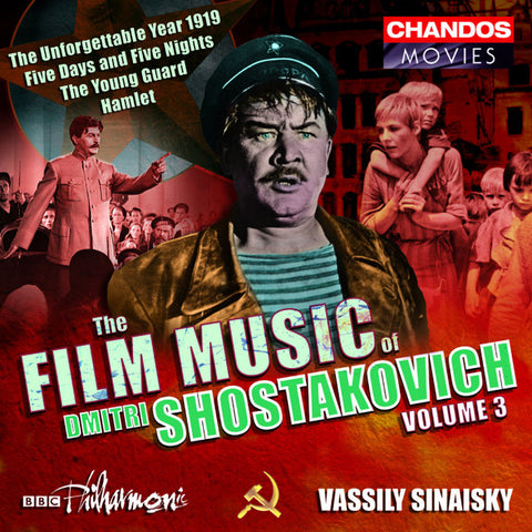 Dmitri Shostakovich - The Film Music Of Dmitri Shostakovich Volume 3