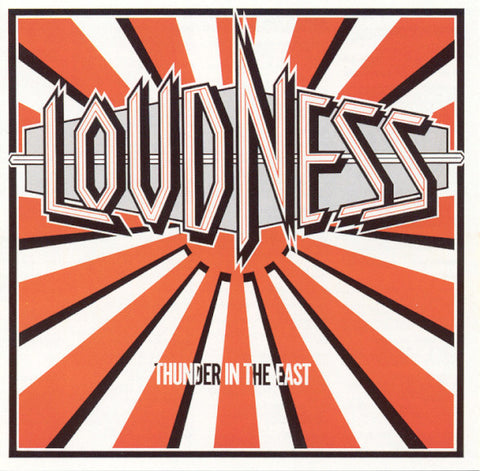 Loudness, - Thunder In The East