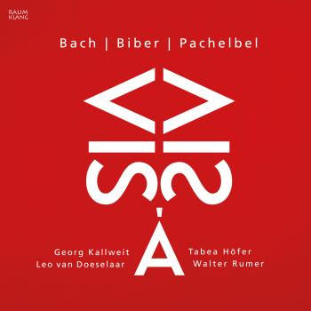 Bach | Biber | Pachelbel, Georg Kallweit, Tabea Höfer, Leo van Doeselaar, Walter Rumer - Vis à Vis