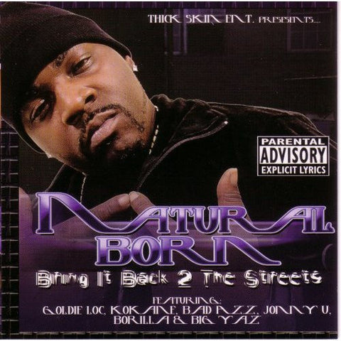 Natural Born - Bring It Back 2 The Streets