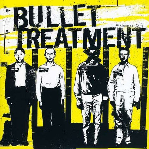 Bullet Treatment - Designated Vol.1