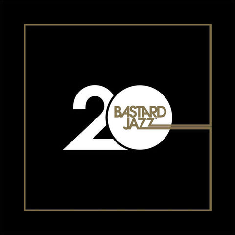 Various - 20 Years Of Bastard Jazz