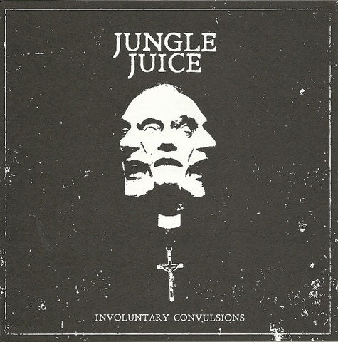Jungle Juice - Involuntary Convulsions