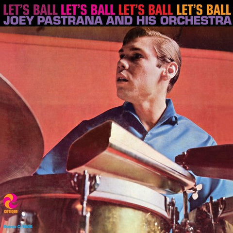 Joey Pastrano And His Orchestra - Let's Ball