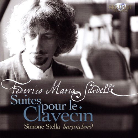 Federico Maria Sardelli, Simone Stella - Suites Pour Le Clavecin
