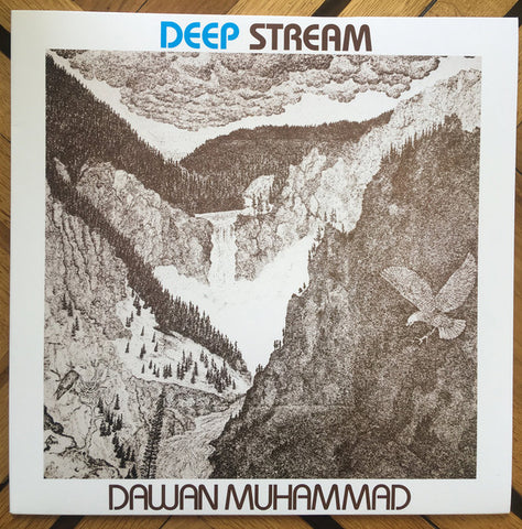 Dawan Muhammad - Deep Stream