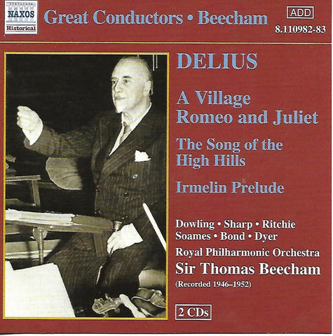 The Royal Philharmonic Orchestra, Sir Thomas Beecham - Great Conductors: Beecham - Delius - A Village Romeo And Juliet