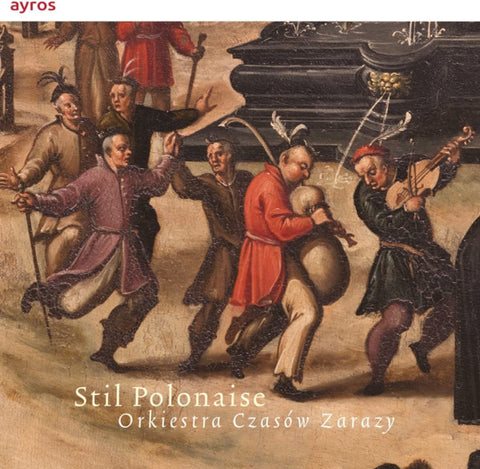 Orkiestra Czasów Zarazy - Stil Polonaise