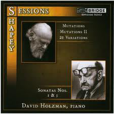 Roger Sessions & Ralph Shapey - David Holzman - Sessions & Shapey