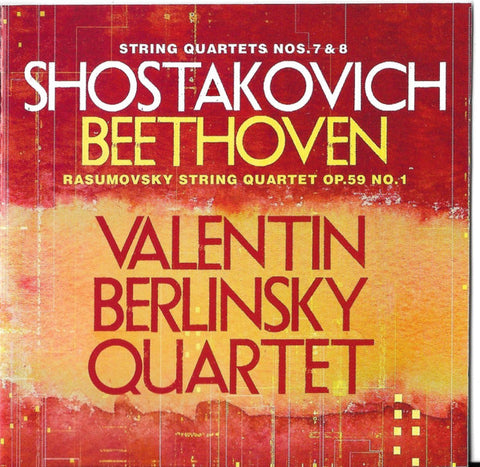 Dmitri Shostakovich, Ludwig Van Beethoven, Valentin Berlinsky Quartet - Shostakovich Beethoven String Quartets