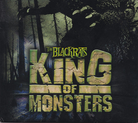The Blackrats - King Of Monsters/Horrorbilly For Hire