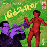 Various, - Bugalu Tropical Gozalo! Vol.4