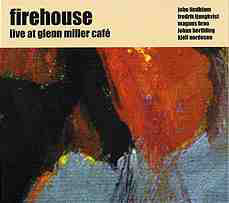 Firehouse - Live At Glenn Miller Café