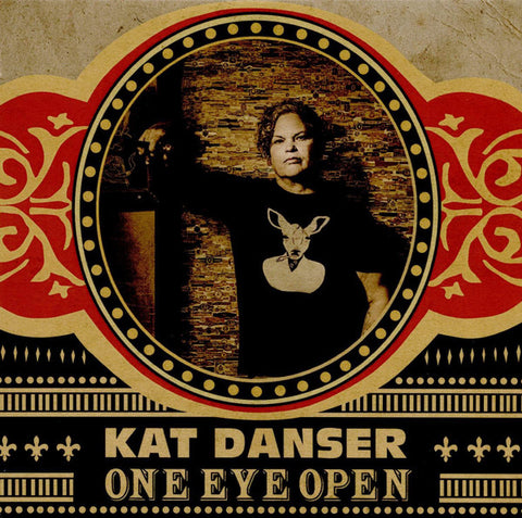 Kat Danser - One Eye Open