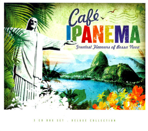 Various - Café Ipanema (Greatest Flavours Of Bossa Nova)