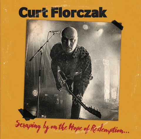 Curt Florczak - Scraping By on the Hope of Redemption