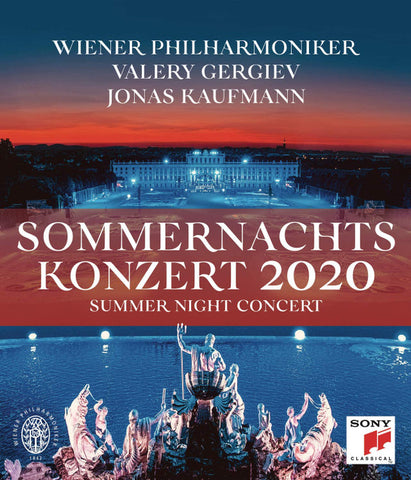 Wiener Philharmoniker, Valery Gergiev, Jonas Kaufmann - Summer Night Concert = Sommernachtskonzert 2020