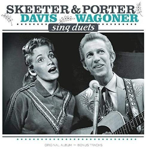 Porter Wagoner And Skeeter Davis - Skeeter Davis & Porter Wagoner Sing Duets