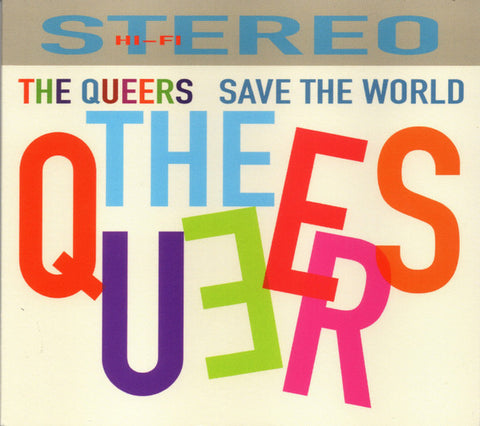 The Queers - Save The World