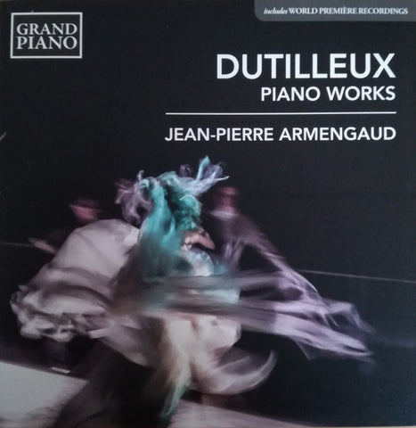 Henri Dutilleux - Jean-Pierre Armengaud - Piano Works