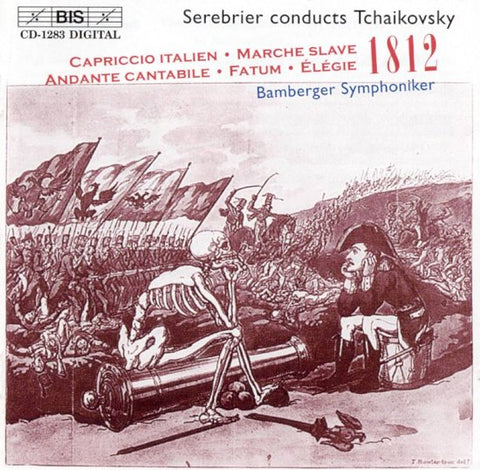 Pyotr Ilyich Tchaikovsky, Jose Serebrier - Fatum - Elégie - Marche Slave - Andante Cantabile - Capriccio Italien - 1812
