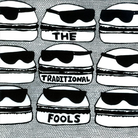The Traditional Fools - The Traditional Fools