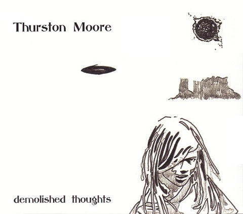 Thurston Moore - Demolished Thoughts