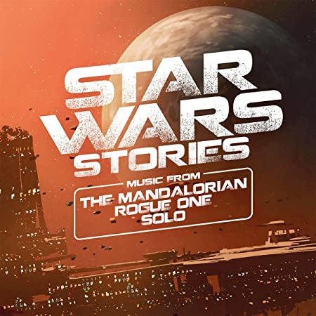 Ondřej Vrabec, Czech Studio Orchestra - Star Wars Stories: Music From The Mandalorian - Rogue One - Solo