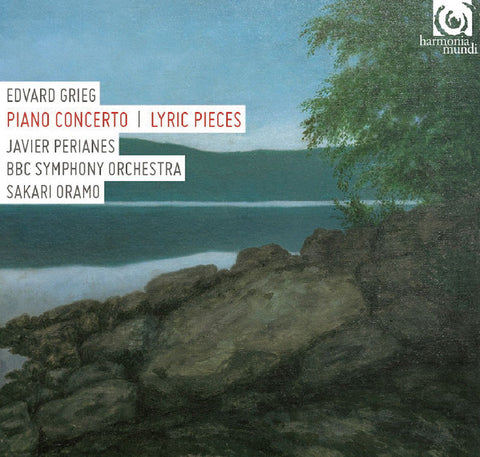 Edvard Grieg, Javier Perianes, BBC Symphony Orchestra, Sakari Oramo - Piano Concerto / Lyric Pieces