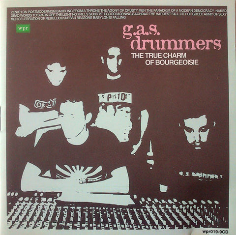 G.A.S. Drummers - The True Charm Of Bourgeoisie
