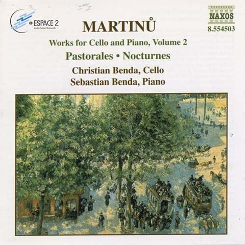 Martinů, Christian Benda, Sebastian Benda - Works For Cello And Piano, Volume 2  Pastorales ● Nocturnes
