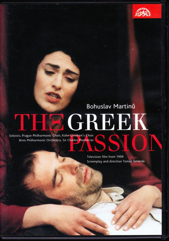 Bohuslav Martinů - The Greek Passion [film opera, 1999]