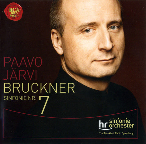 Anton Bruckner - hr-Sinfonieorchester, Paavo Järvi - Sinfonie Nr. 7