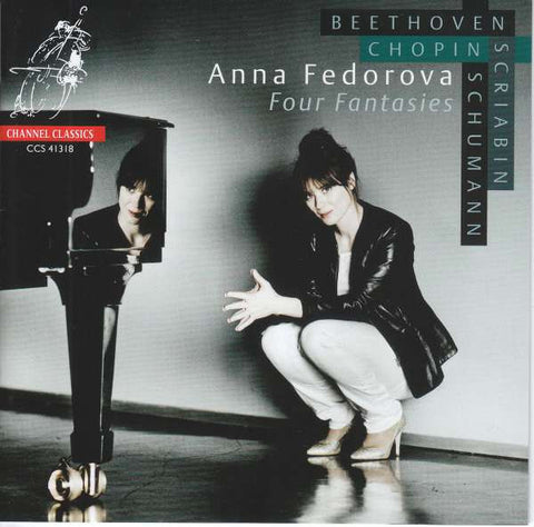 Beethoven, Chopin, Scriabin, Anna Fedorova - Four Fantasies
