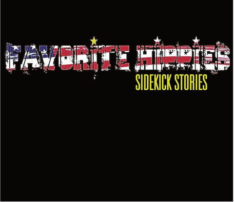 Favorite Hippies - Sidekick Stories