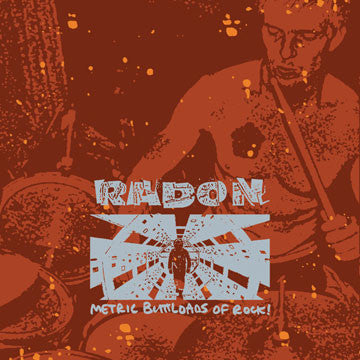 Radon - Metric Buttloads Of Rock!