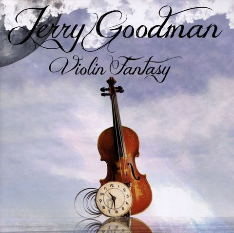 Jerry Goodman - Violin Fantasy