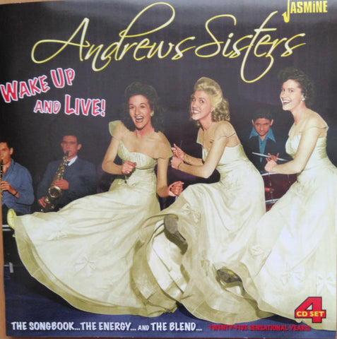 Andrews Sisters - Wake Up And Live!