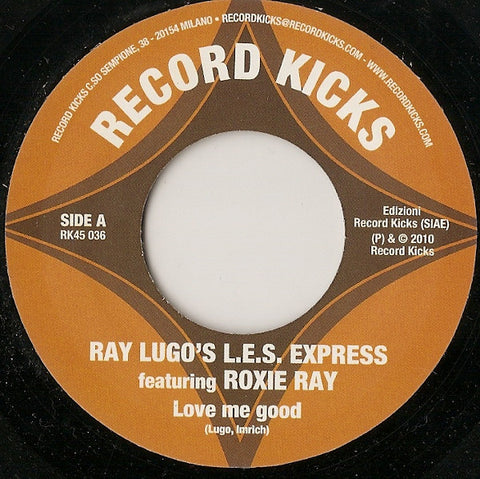Ray Lugo's L.E.S. Express - Love Me Good