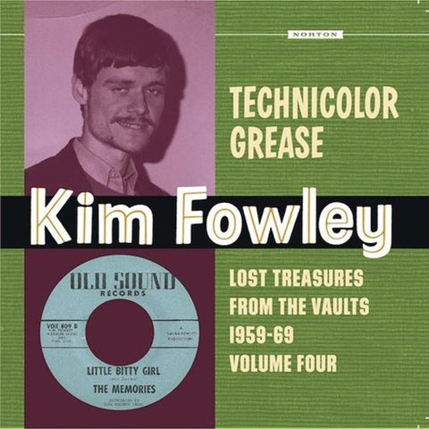 Kim Fowley - Technicolor Grease - Lost Treasures From The Vaults 1959-69 Volume Four
