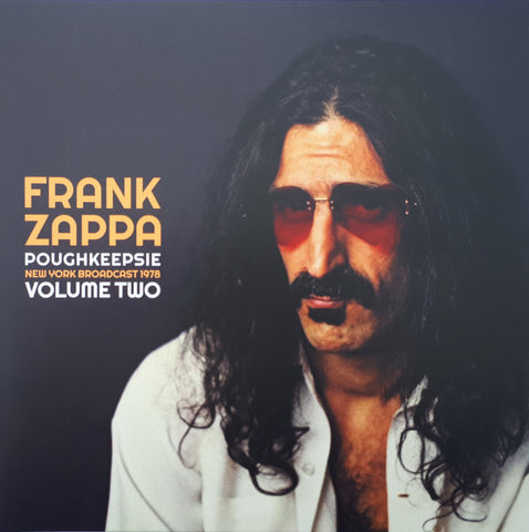 Frank Zappa - Poughkeepsie Volume Two (New York Broadcast 1978)