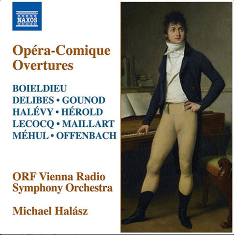 Boieldieu - Delibes - Gounod - Halévy - Hérold - Lecocq - Maillart - Méhul, Offenbach, ORF Vienna Radio Symphony Orchestra, Michael Halász - Opéra-Comique Overtures