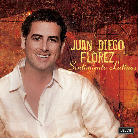 Juan Diego Florez - Sentimiento Latino